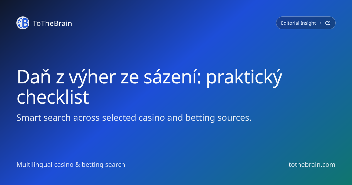 Daň z výher ze sportovního sázení: praktický kontrolní seznam