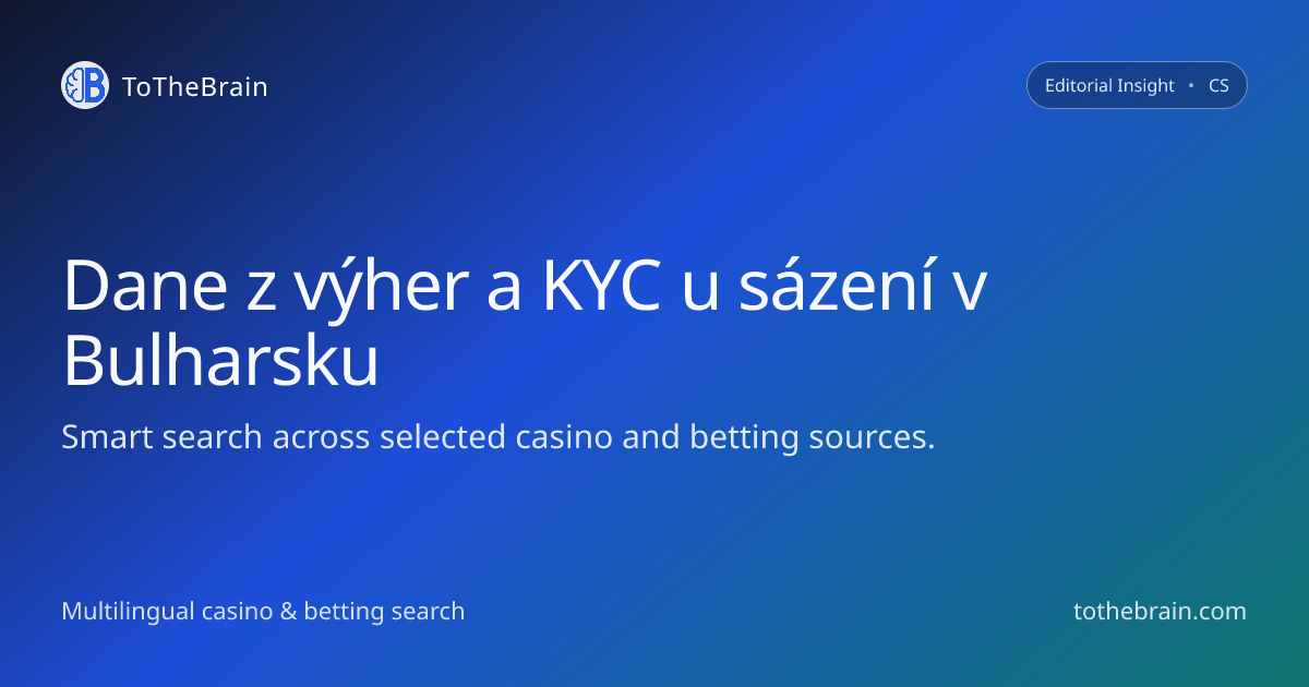 Dane z výher ve sportovním sázení v Bulharsku, platby a KYC