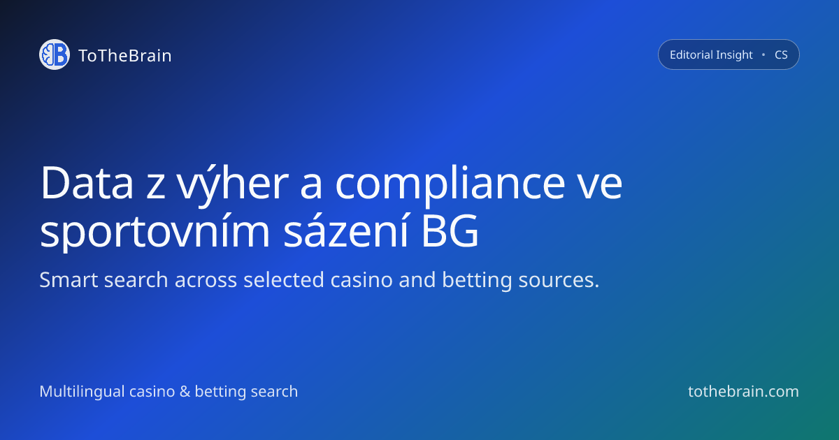 Data z výher ve sportovním sázení v Bulharsku a nejčastější chyby compliance