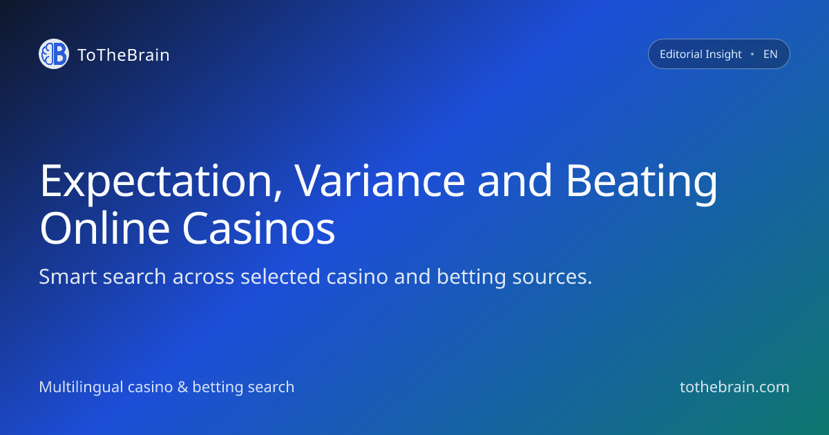 Can Players Beat Online Casino Expectation and Variance Basics