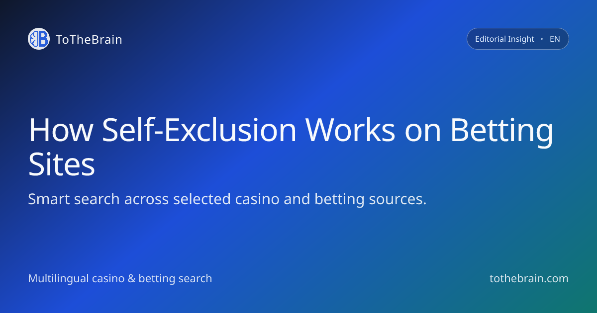 How self-exclusion tools really work across betting sites