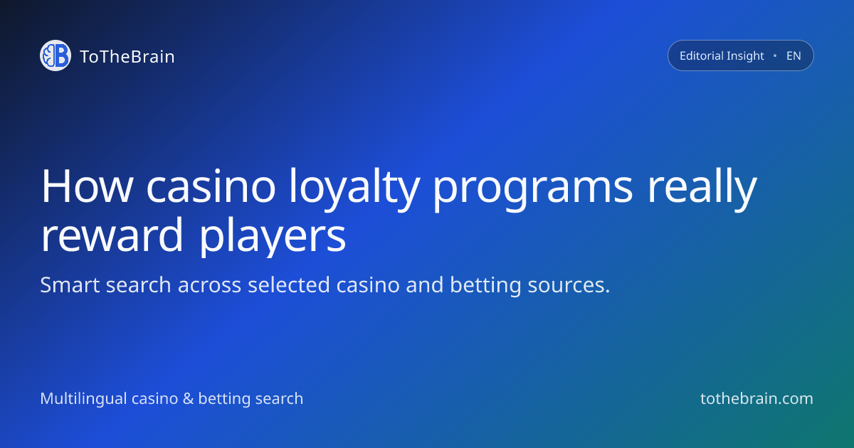 How casino loyalty programs really pay out – and who benefits