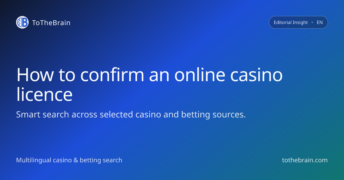 How to read and confirm an online casino’s licence in 2026