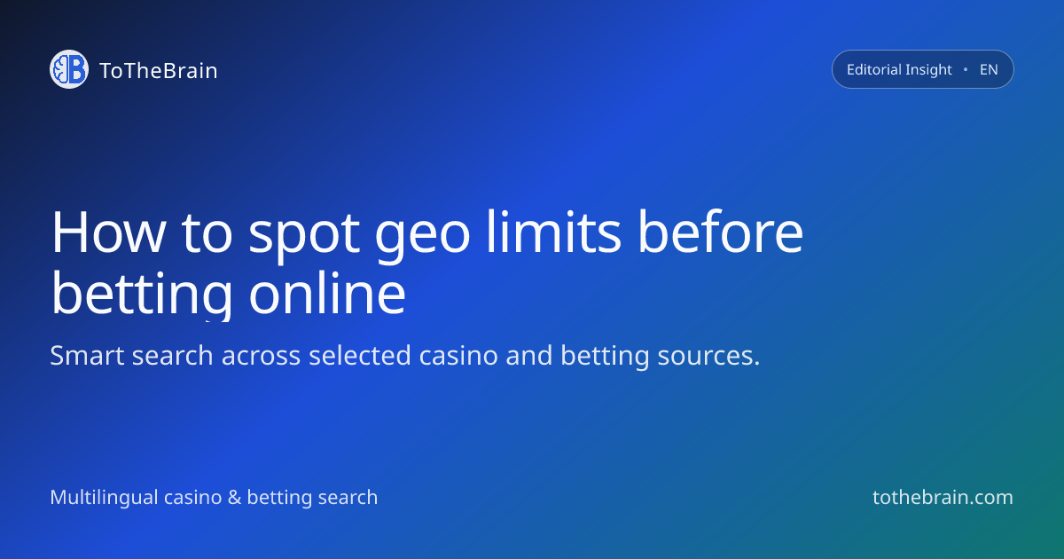 Geo-restricted betting: what laws and tech say today