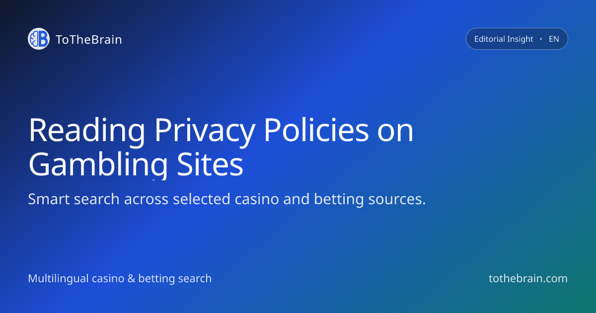 How to read privacy policies on gambling platforms