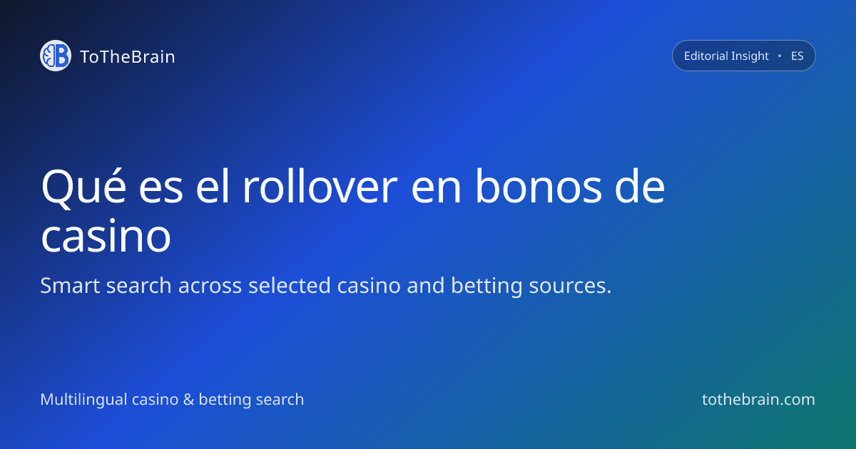 Qué es el rollover en los bonos de casino online