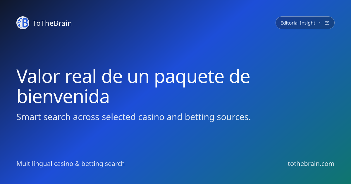 Cómo calcular el valor real de un paquete de bienvenida en bonos